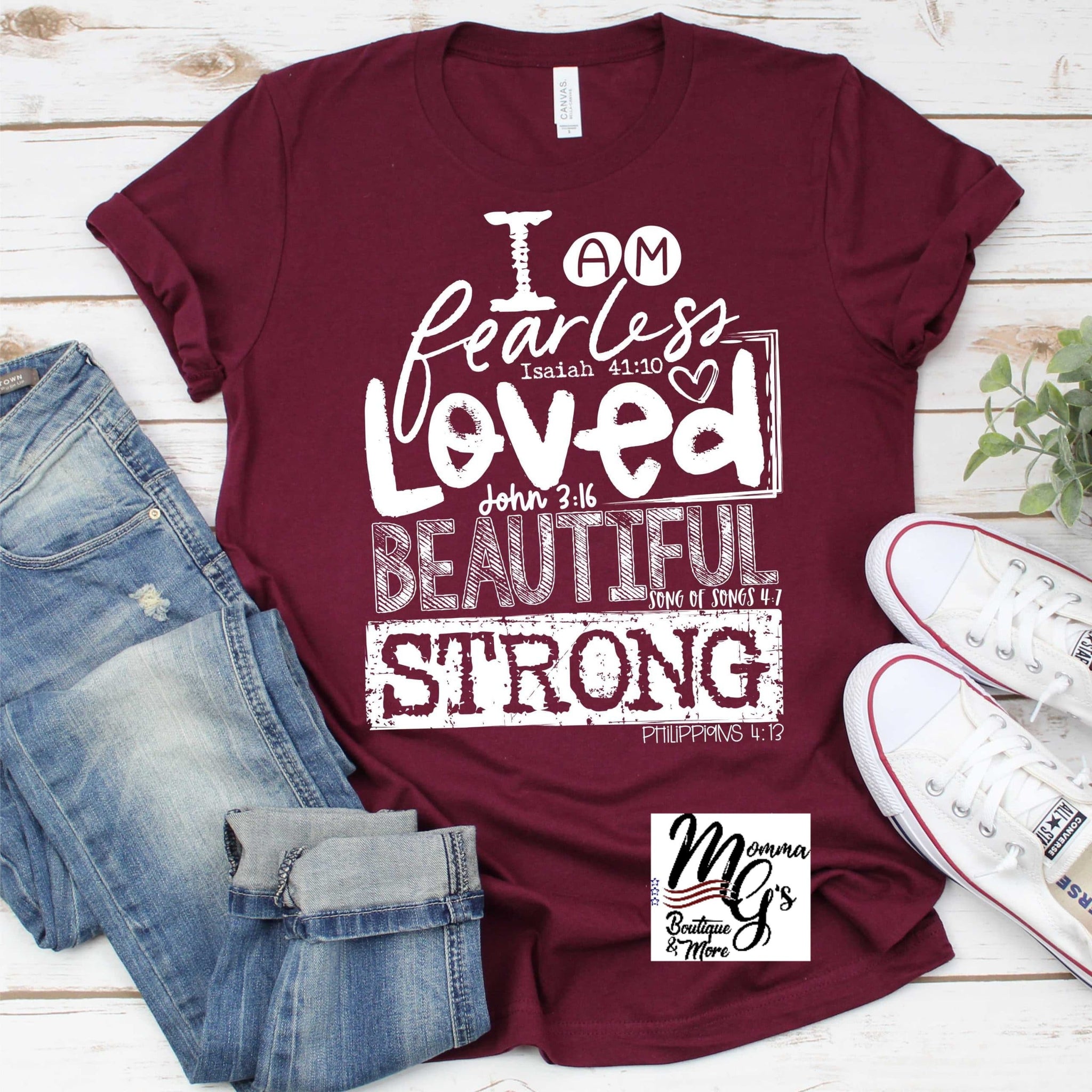 I am fearless loved beautiful and strong t-shirt