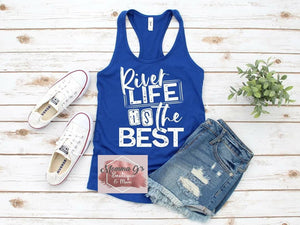 River Life is the best T-shirt - Momma G's Children's Boutique, Screen Printing, Embroidery & More