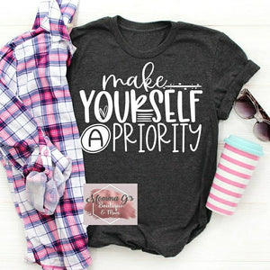 Make yourself a Priority T-shirt - Momma G's Children's Boutique, Screen Printing, Embroidery & More