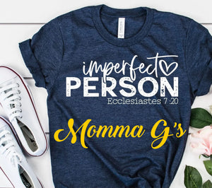 Imperfect Person Eccl 7:20 T-shirt - Momma G's Children's Boutique, Screen Printing, Embroidery & More